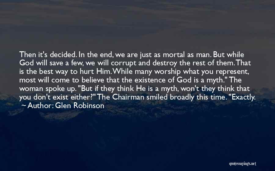 God Time Is The Best Quotes By Glen Robinson