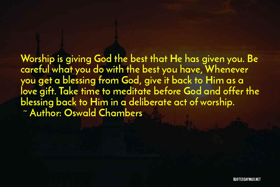 God Time Is The Best Quotes By Oswald Chambers