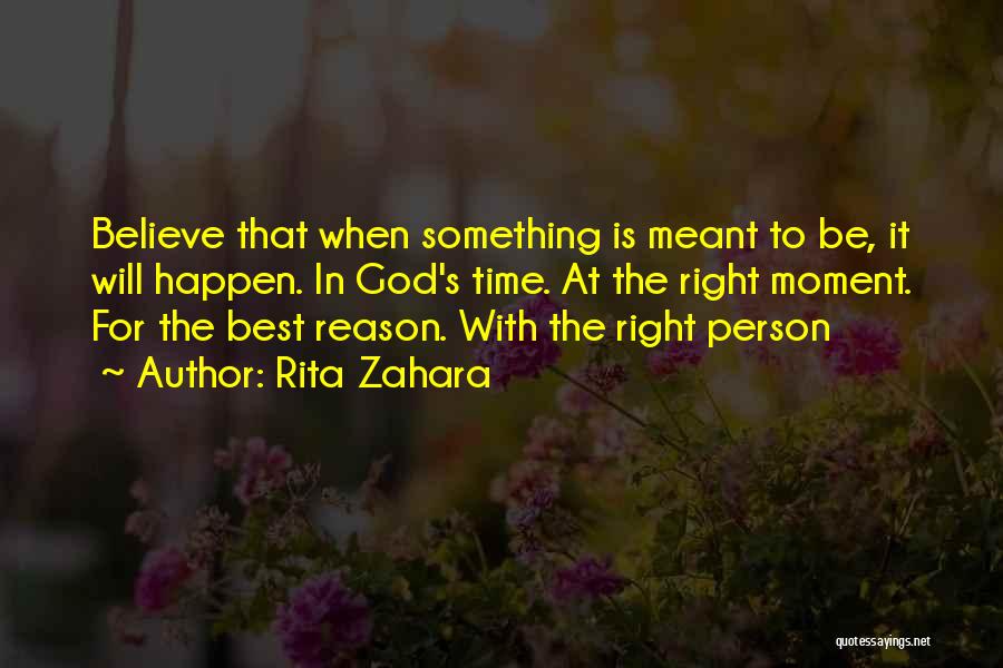 God Time Is The Best Quotes By Rita Zahara