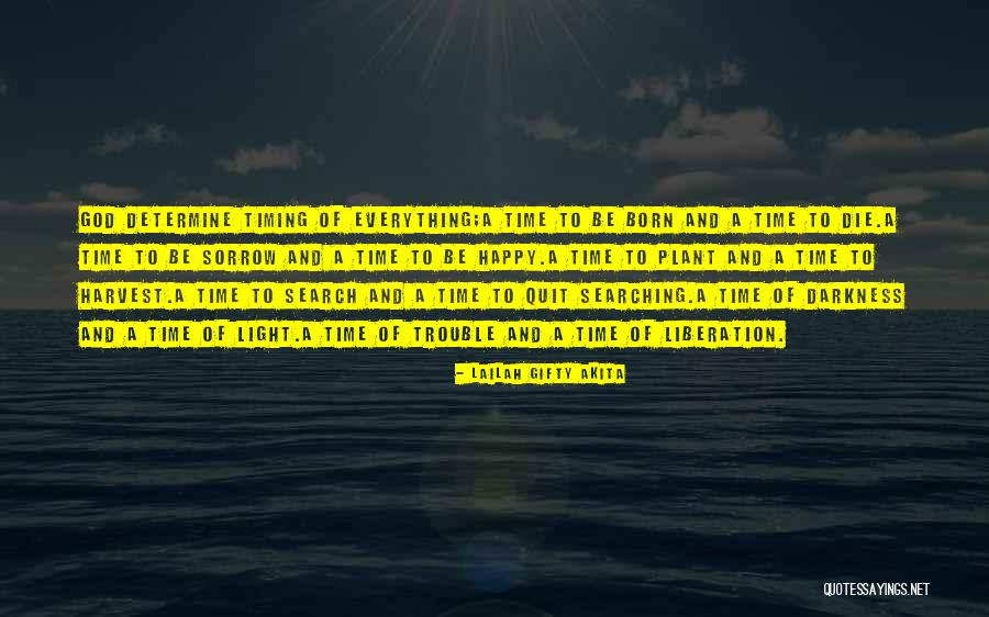 God Timing Quotes By Lailah Gifty Akita God Timing Quotes By Lailah Gifty Akita