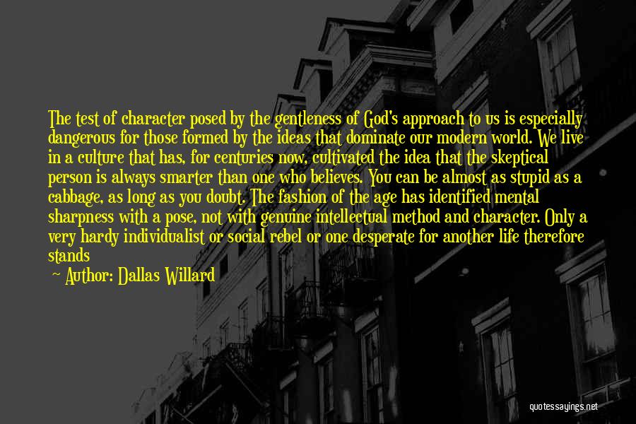 God To Live By Quotes By Dallas Willard