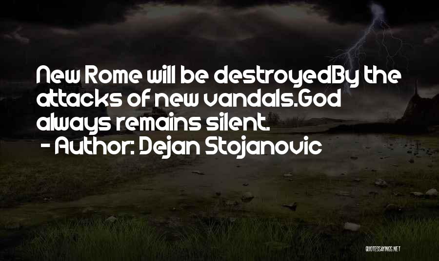 God To Live By Quotes By Dejan Stojanovic