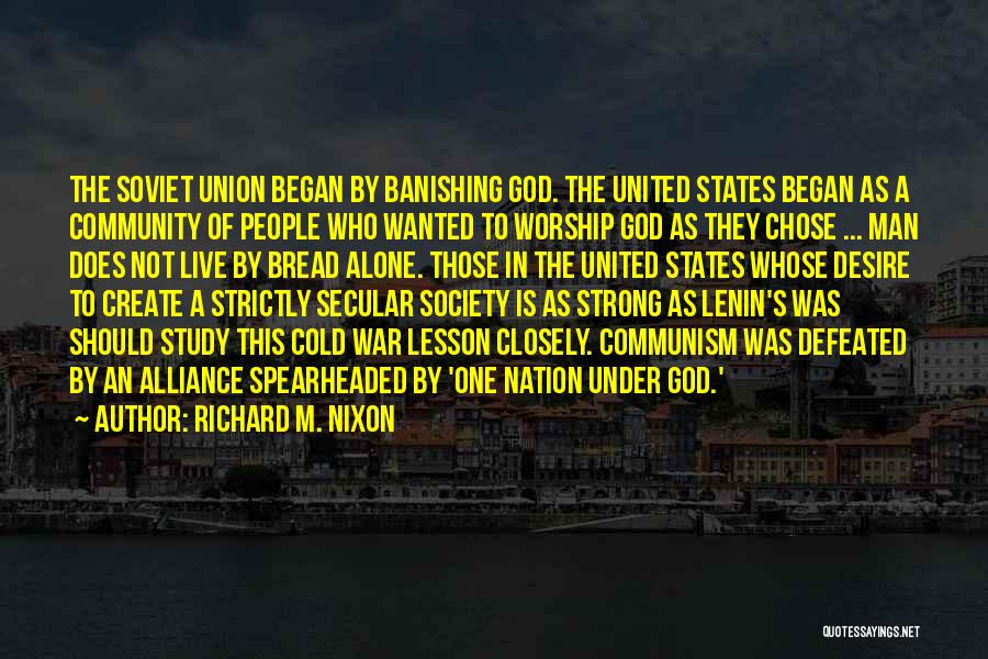 God To Live By Quotes By Richard M. Nixon