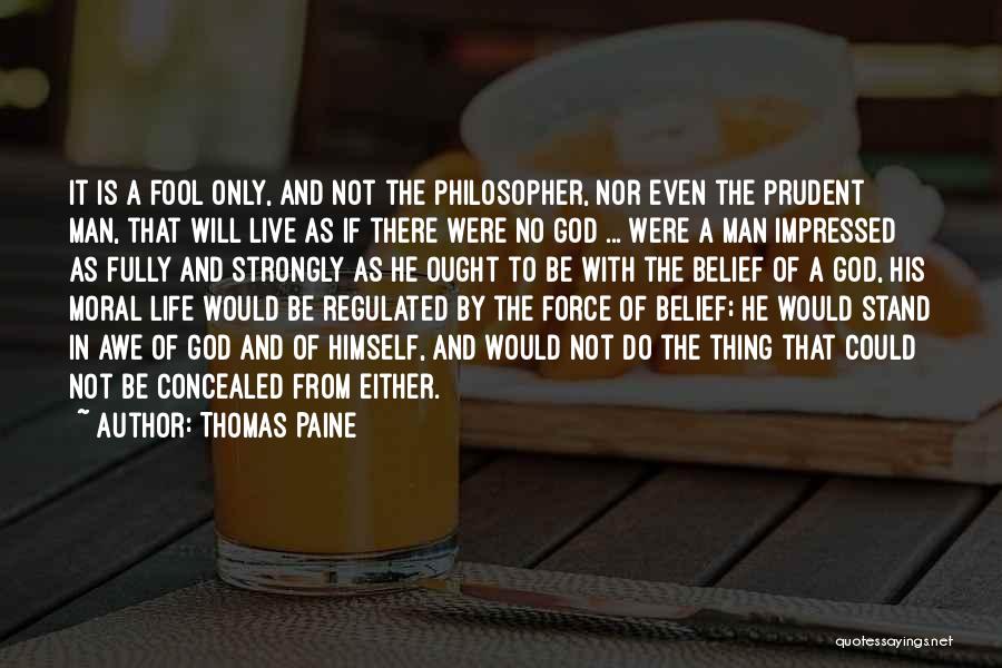 God To Live By Quotes By Thomas Paine