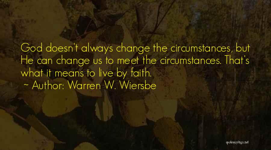 God To Live By Quotes By Warren W. Wiersbe