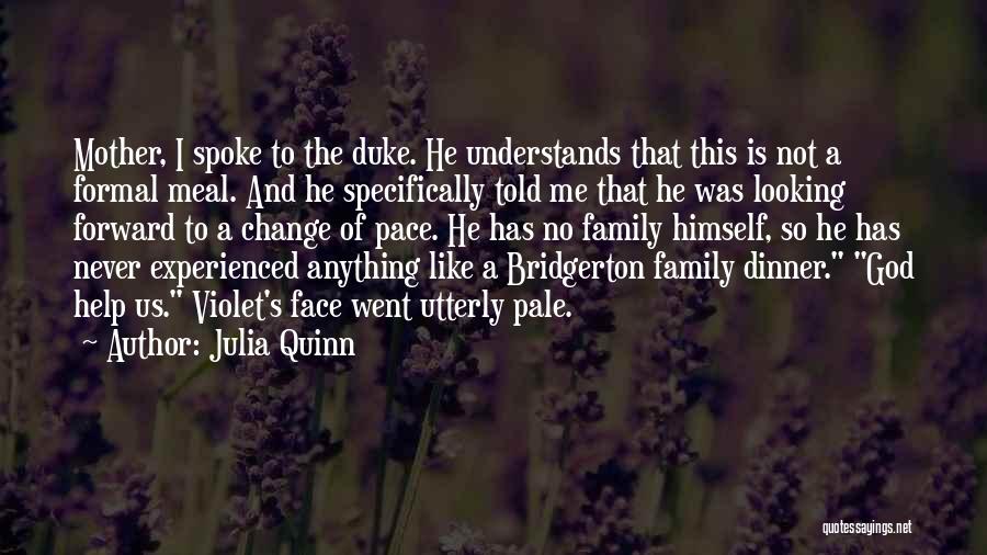 God Told Me Quotes By Julia Quinn