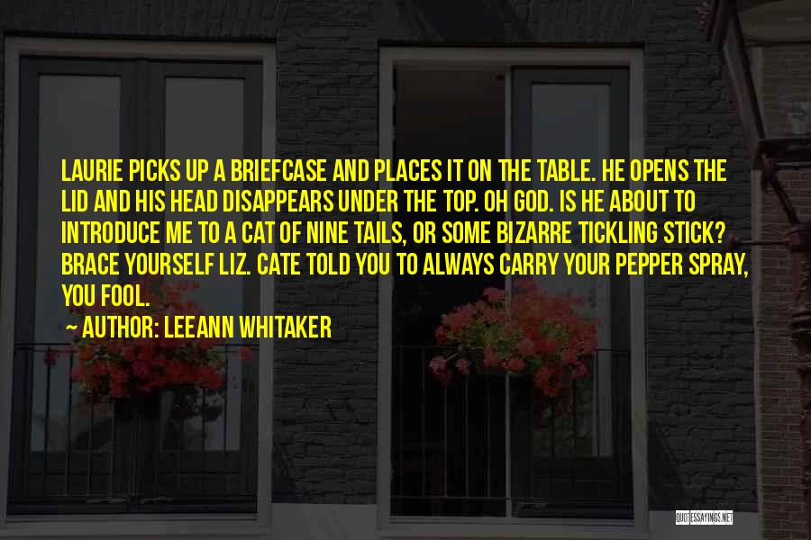 God Told Me Quotes By LeeAnn Whitaker