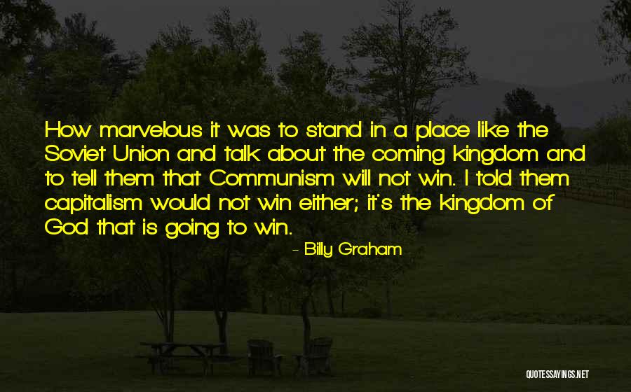 God Told Me To Tell You Quotes By Billy Graham God Told Me To Tell You Quotes By Billy Graham
