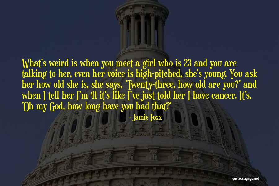 God Told Me To Tell You Quotes By Jamie Foxx God Told Me To Tell You Quotes By Jamie Foxx