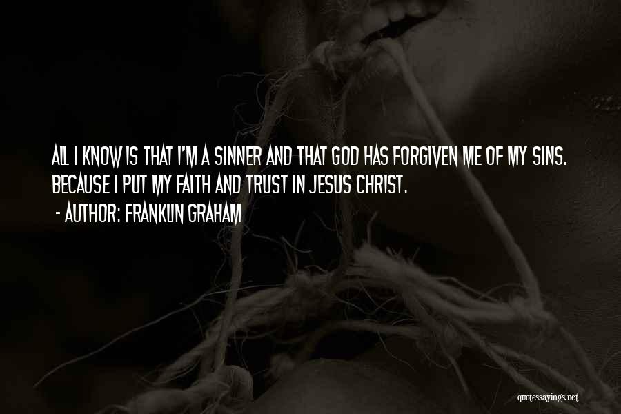 God Trust Me Quotes By Franklin Graham