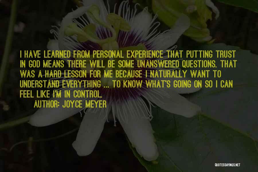 God Trust Me Quotes By Joyce Meyer