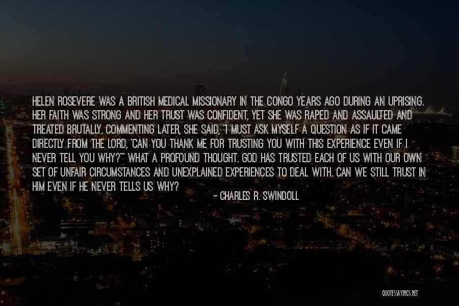 God Trusting Me Quotes By Charles R. Swindoll God Trusting Me Quotes By Charles R. Swindoll