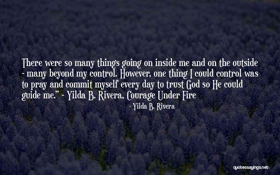 God Trusting Me Quotes By Yilda B. Rivera God Trusting Me Quotes By Yilda B. Rivera