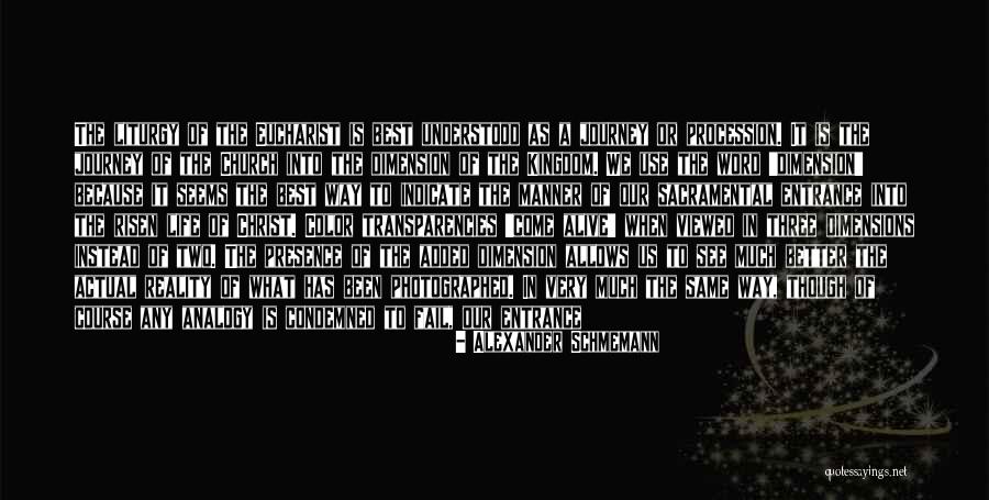 God Truth Quotes By Alexander Schmemann God Truth Quotes By Alexander Schmemann