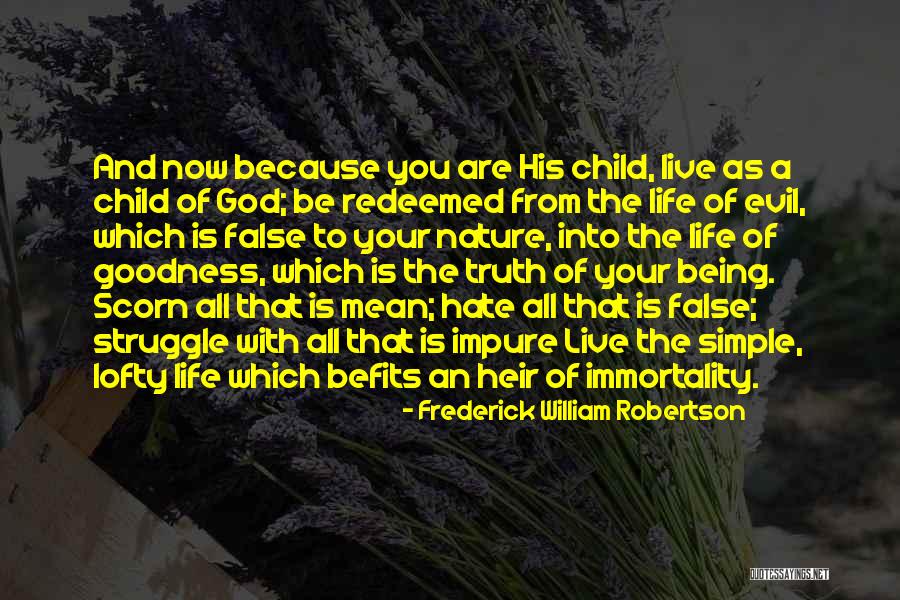God Truth Quotes By Frederick William Robertson God Truth Quotes By Frederick William Robertson