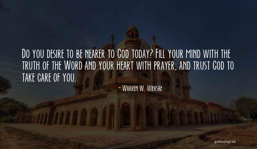 God Truth Quotes By Warren W. Wiersbe God Truth Quotes By Warren W. Wiersbe