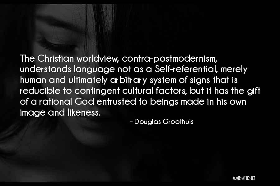 God Understands Me Quotes By Douglas Groothuis God Understands Me Quotes By Douglas Groothuis