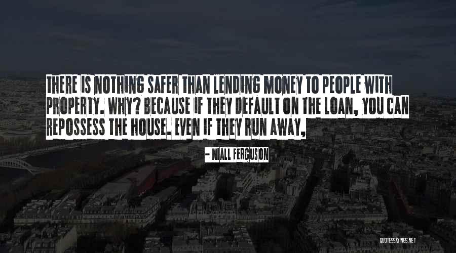God Uses People To Promote You Quotes By Niall Ferguson God Uses People To Promote You Quotes By Niall Ferguson