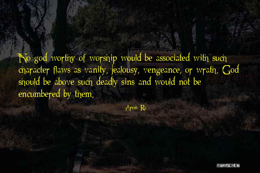 God Vengeance Quotes By Aron Ra God Vengeance Quotes By Aron Ra