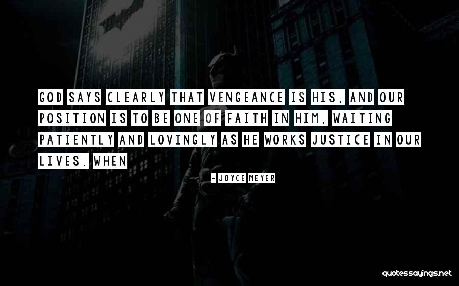God Vengeance Quotes By Joyce Meyer God Vengeance Quotes By Joyce Meyer