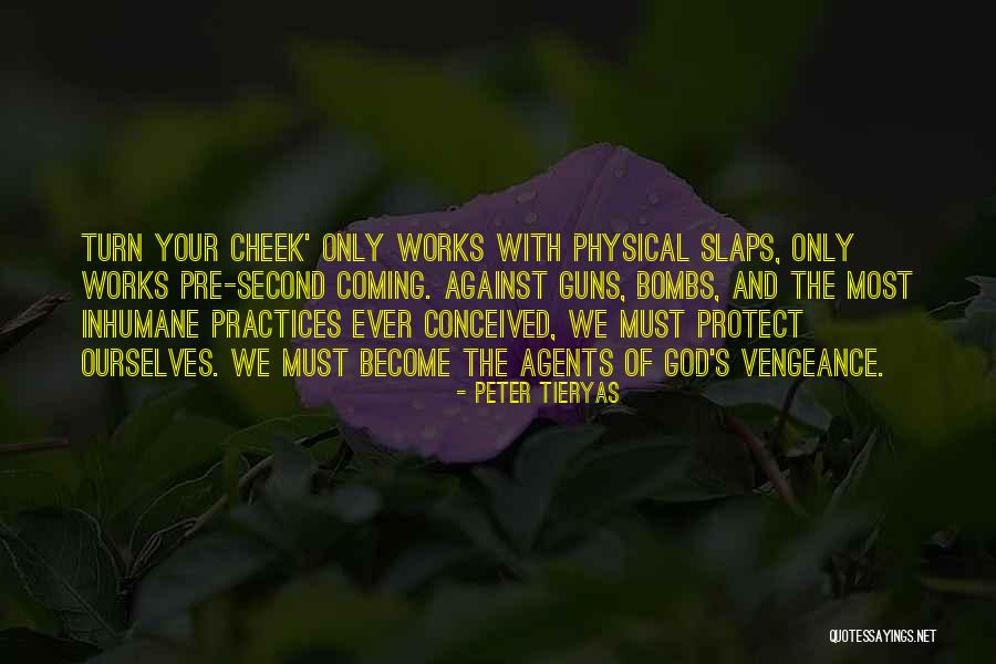 God Vengeance Quotes By Peter Tieryas God Vengeance Quotes By Peter Tieryas