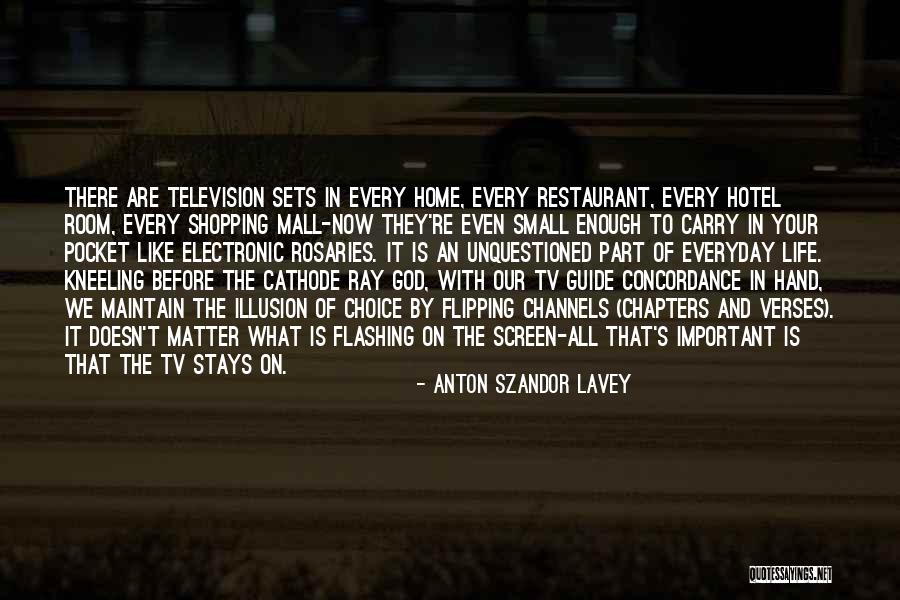 God Verses Quotes By Anton Szandor LaVey