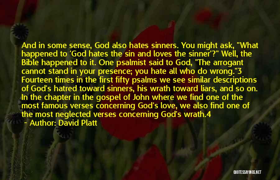 God Verses Quotes By David Platt