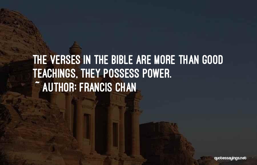 God Verses Quotes By Francis Chan