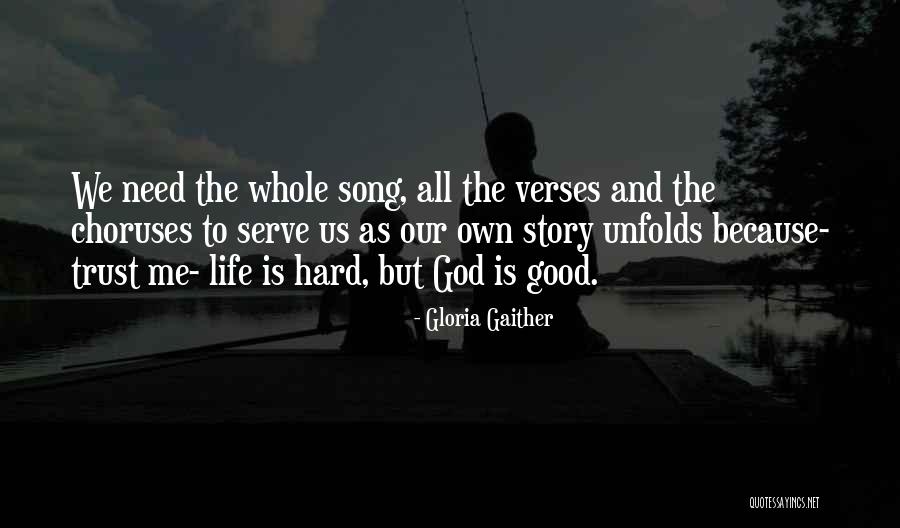 God Verses Quotes By Gloria Gaither