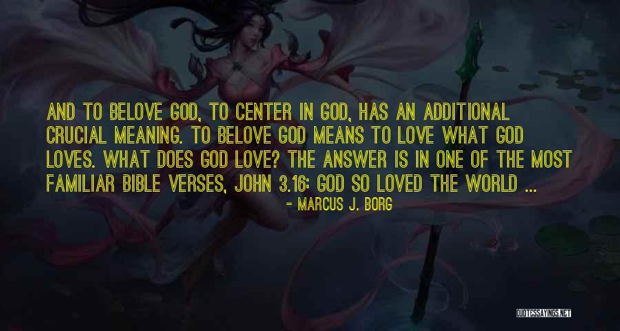 God Verses Quotes By Marcus J. Borg