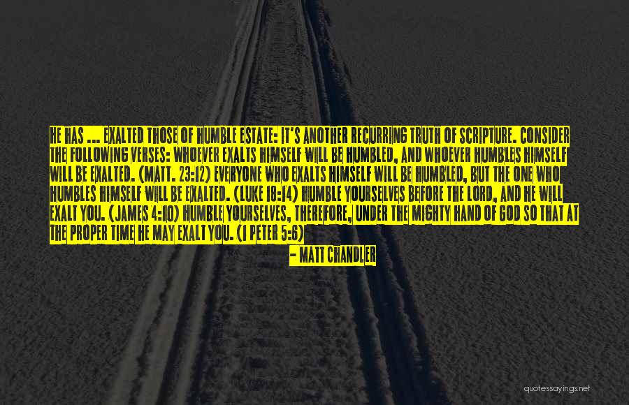 God Verses Quotes By Matt Chandler God Verses Quotes By Matt Chandler