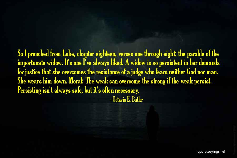God Verses Quotes By Octavia E. Butler God Verses Quotes By Octavia E. Butler
