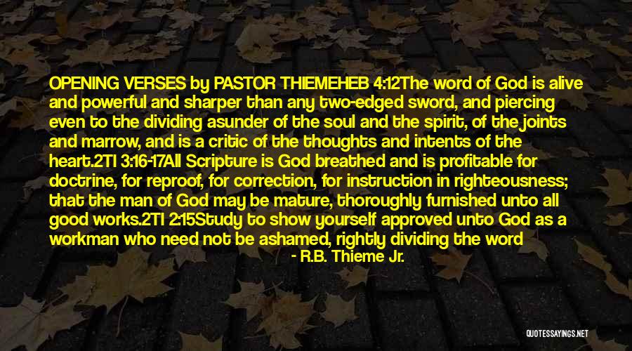 God Verses Quotes By R.B. Thieme Jr.