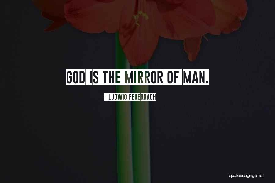 God Vs Man Quotes By Ludwig Feuerbach God Vs Man Quotes By Ludwig Feuerbach