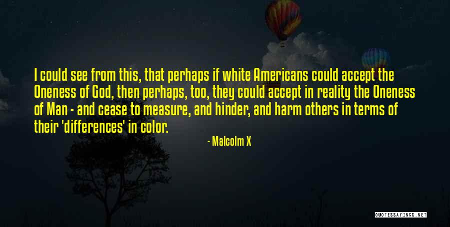 God Vs Man Quotes By Malcolm X God Vs Man Quotes By Malcolm X