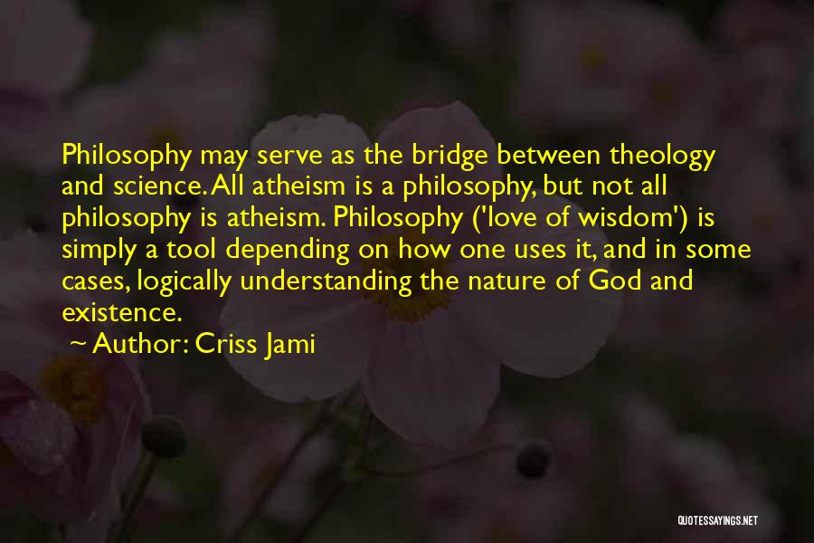 God Vs Nature Quotes By Criss Jami