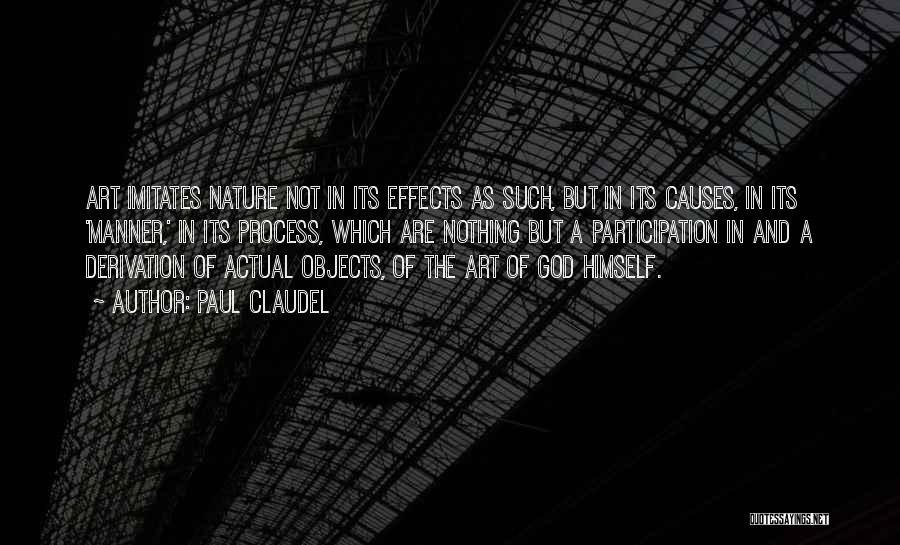 God Vs Nature Quotes By Paul Claudel