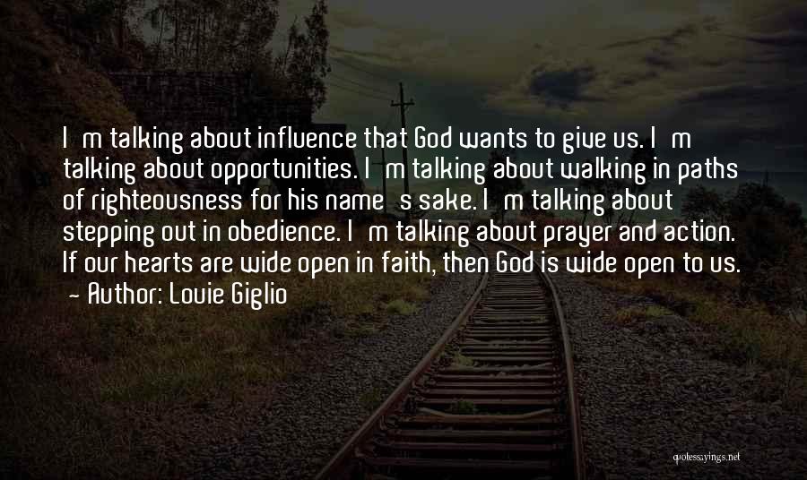 God Walking Quotes By Louie Giglio