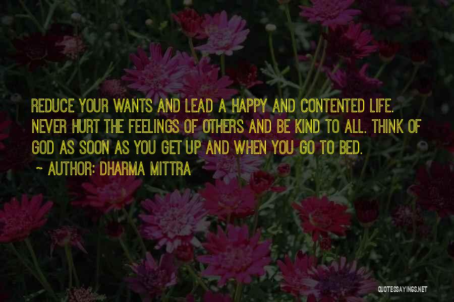 God Wants You Happy Quotes By Dharma Mittra