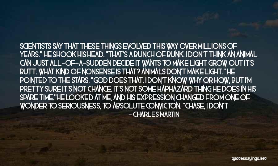 God Wants You To Know Quotes By Charles Martin God Wants You To Know Quotes By Charles Martin