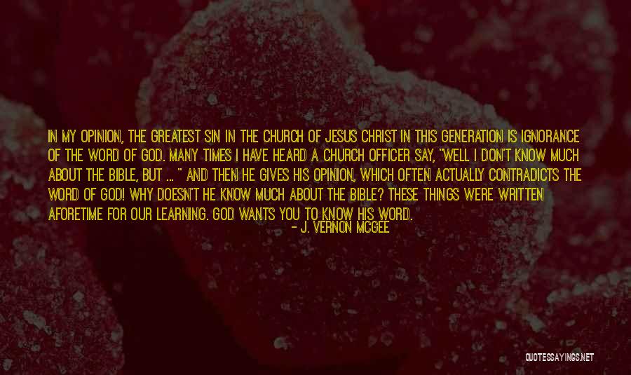 God Wants You To Know Quotes By J. Vernon McGee God Wants You To Know Quotes By J. Vernon McGee