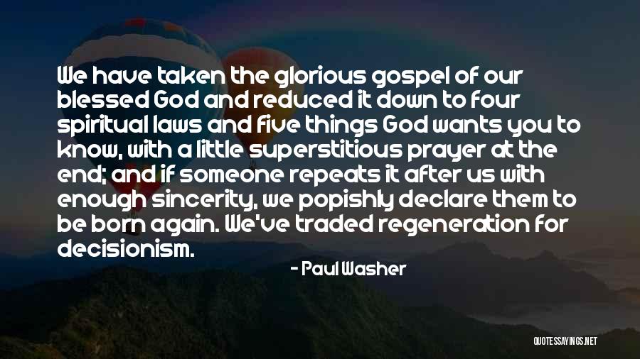 God Wants You To Know Quotes By Paul Washer God Wants You To Know Quotes By Paul Washer