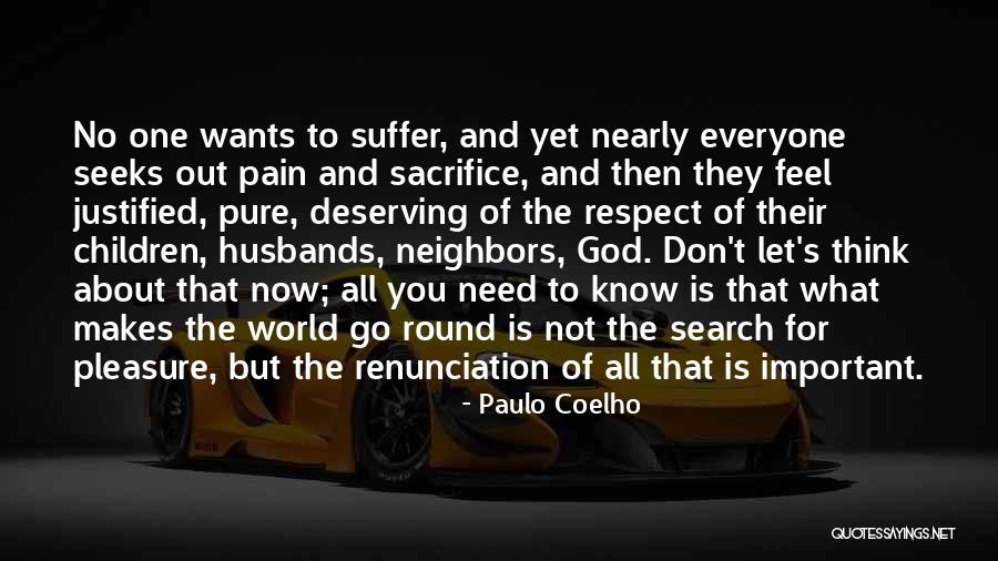 God Wants You To Know Quotes By Paulo Coelho God Wants You To Know Quotes By Paulo Coelho