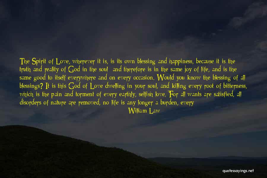 God Wants You To Know Quotes By William Law God Wants You To Know Quotes By William Law