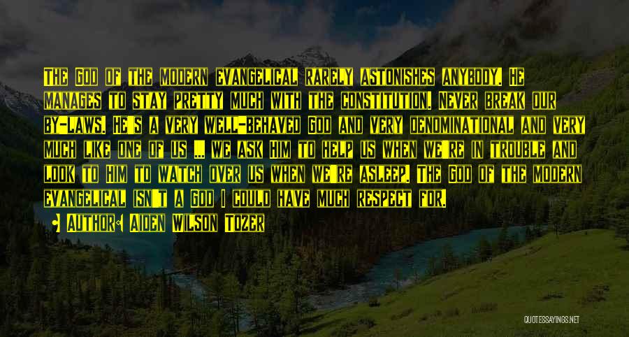 God Watch Over Her Quotes By Aiden Wilson Tozer God Watch Over Her Quotes By Aiden Wilson Tozer