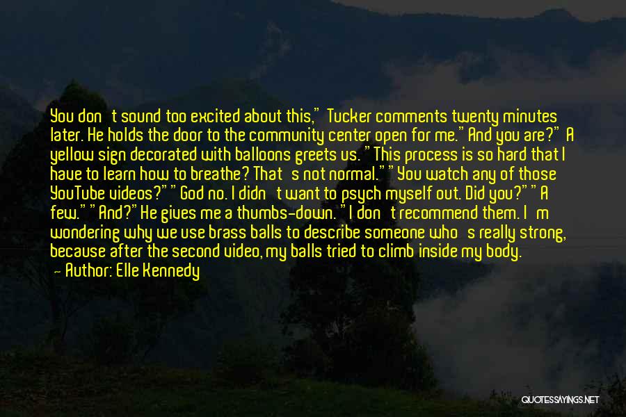 God Watch Over Her Quotes By Elle Kennedy God Watch Over Her Quotes By Elle Kennedy