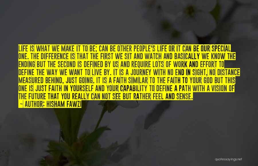 God Watch Over Her Quotes By Hisham Fawzi