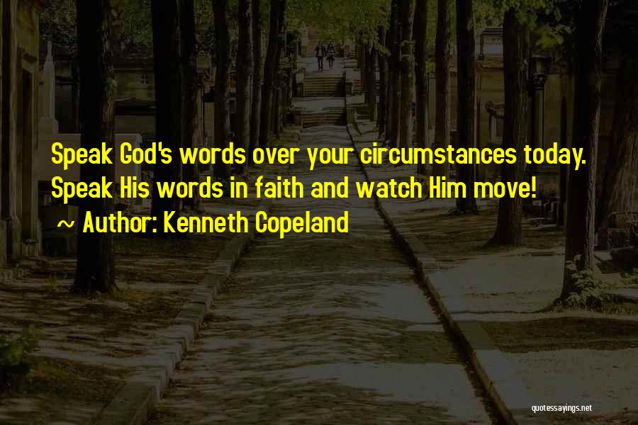 God Watch Over Us Quotes By Kenneth Copeland
