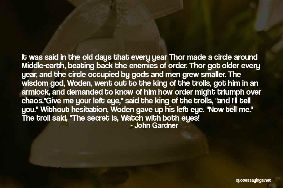 God Watch Over You Quotes By John Gardner God Watch Over You Quotes By John Gardner