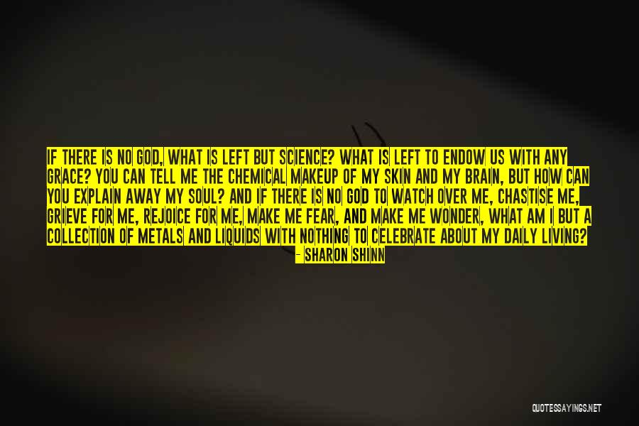God Watch Over You Quotes By Sharon Shinn God Watch Over You Quotes By Sharon Shinn